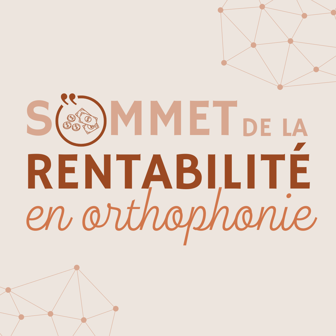 Sommet de la rentabilité en orthophonie